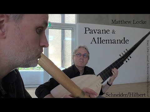 Mathew Locke - Pavane &amp; Allemande (in e) from Little Consort for Several Friends [Schneider/Hilbert]